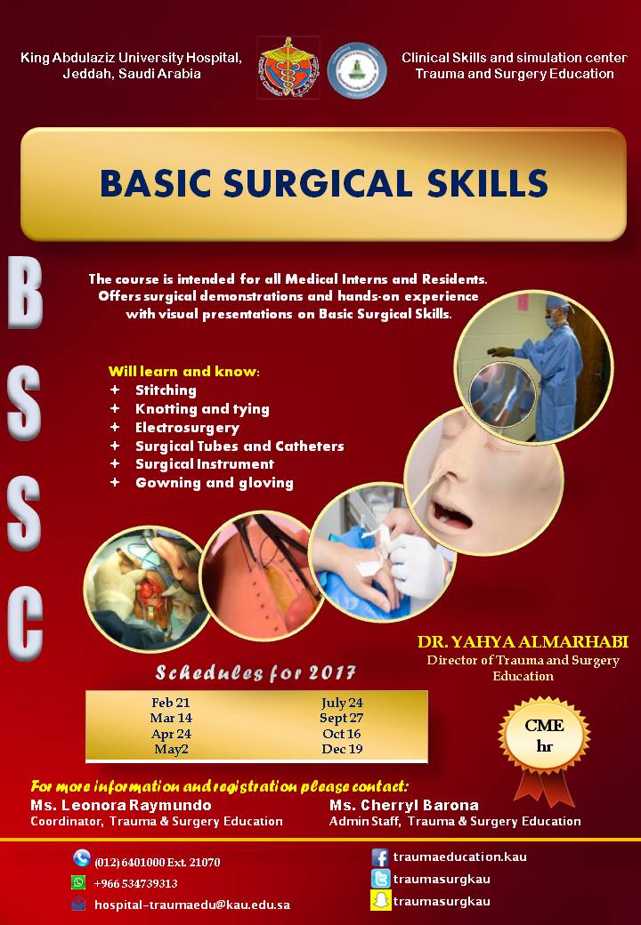 Clinical Skills & Simulation Center - Basic Surgical Skills